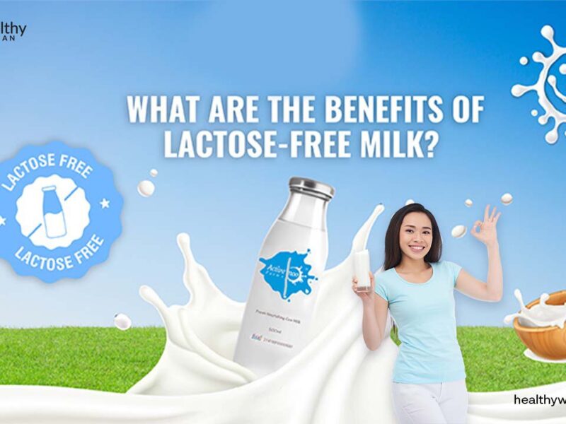 Lactose Free Milk: Why You Should Opt For It